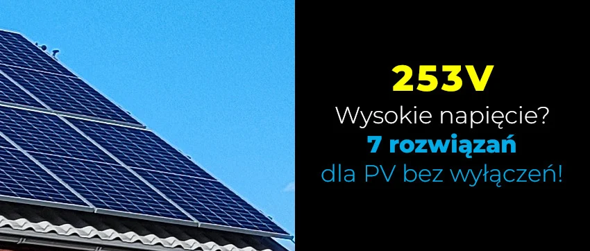 Jak przeciwdziałać wysokiemu napięciu w sieci, które powoduje wyłączanie falowników fotowoltaicznych