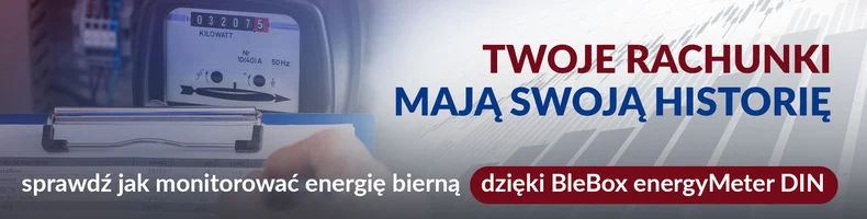 Blebox-artykul-Moc-bierna-Cichy-zlodziej-na-Twoim-rachunku-Jak-uniknac-dodatkowych-oplat-w-dobie-fotowoltaiki-i-nowoczesnej-elektroniki