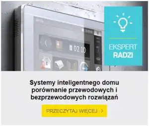 Systemy inteligentnego domu porównanie przewodowych i bezprzewodowych rozwiązań Porównanie systemów Inteligentnego domu cz 1 szkolenie z systemu inteligentnego domu