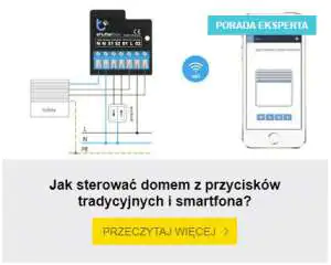 Jak sterować domem z przycisków tradycyjnych i smartfona? Jak sterować domem z przycisków tradycyjnych i smartfona? szkolenie z systemu inteligentnego domu