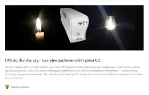 Jak podczas braku prądu wykorzystać UPS jako rezerwowe źródło zasilania? UPS do domku, czyli awaryjne zasilanie rolet i pieca CO podczas braku prądu